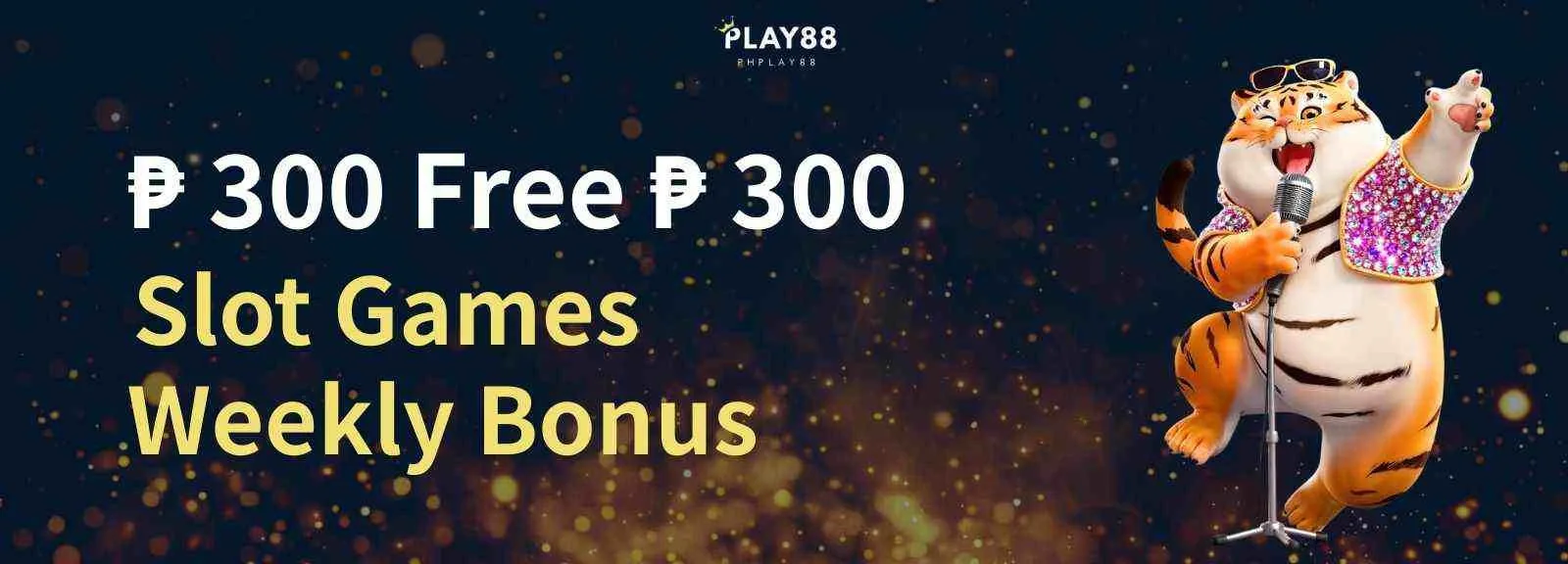 300 Free 300 weekly Re-Load Bonus
